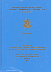 A Critical Study of Conflict Between Traditional and Modern Buddhist Education in Mandalay